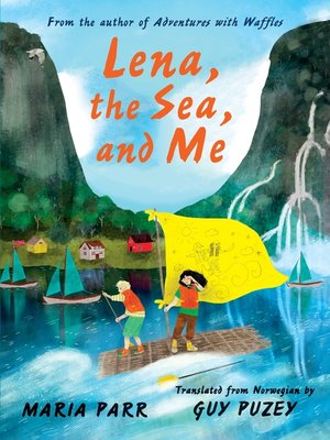 cover image of Lena, the Sea, and Me